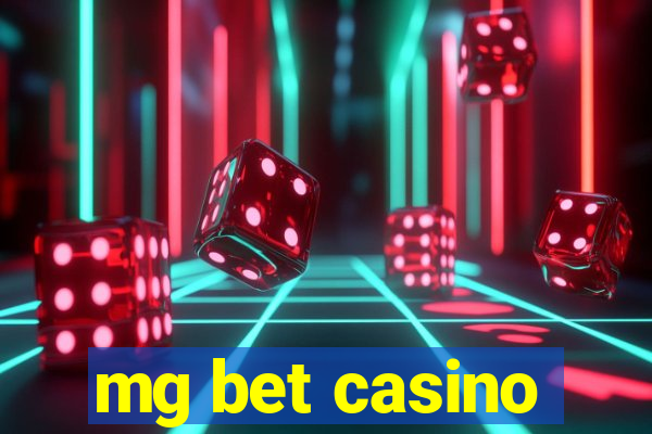 mg bet casino